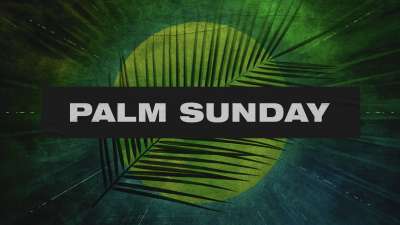 Vibrant Holy Week Palm Sunday Title