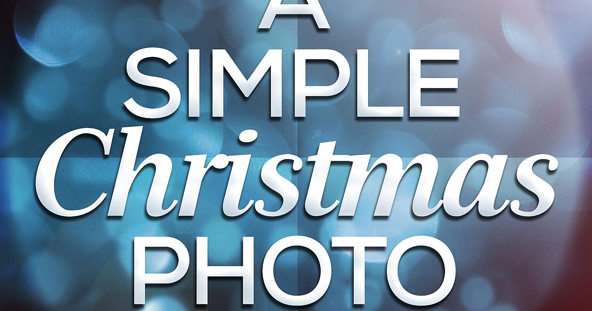 A Simple Christmas Photo | Script | The Skit Guys