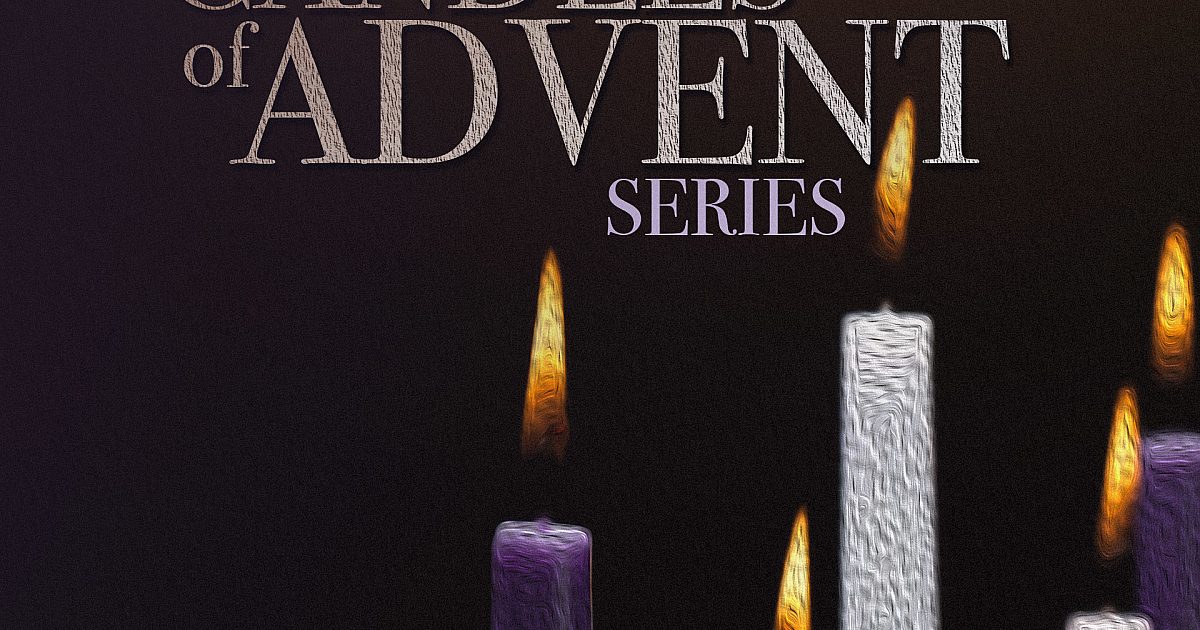 The Candles of Advent Series Script Bundle