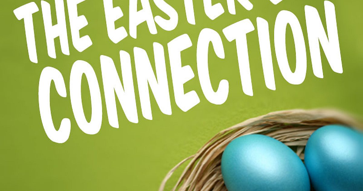 The Easter Egg Connection