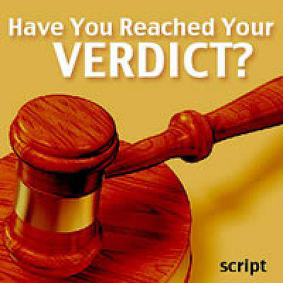 Have You Reached Your Verdict?