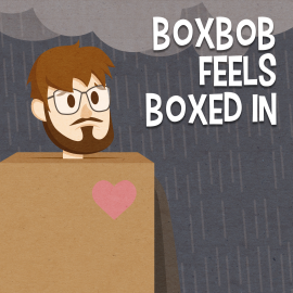 Boxbob Feels Boxed in