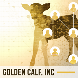 Golden Calf, Inc.
