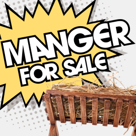 Manger for Sale