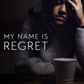 My Name is Regret
