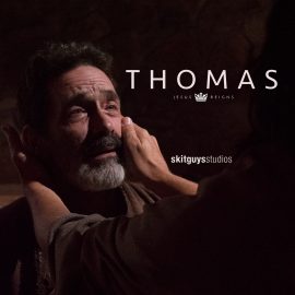 Jesus Reigns - Thomas the Doubter
