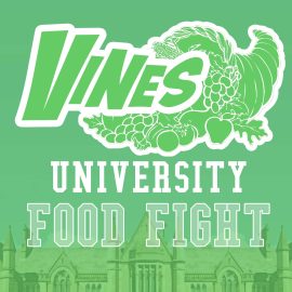 Vines University - Food Fight