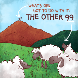 What’s One Got to Do with It: The Other 99