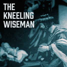 The Kneeling Wise Man