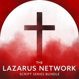 The Lazarus Network: Script Series Bundle