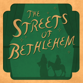 The Streets of Bethlehem