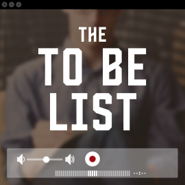 The To Be List