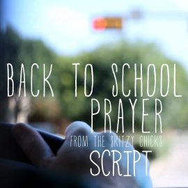 A Back to School Prayer