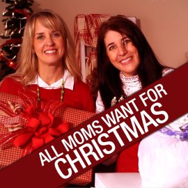 All Mom Wants for Christmas
