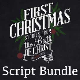 First Christmas Script Bundle