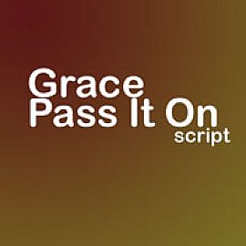 Grace - Pass It On
