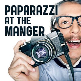 Paparazzi at the Manger
