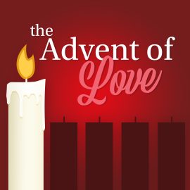 The Advent of Love