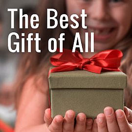 The Best Gift of All