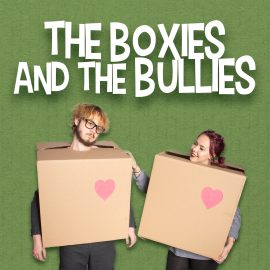 The Boxies And The Bullies