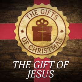 The Gift of Jesus: Bread Basket Case