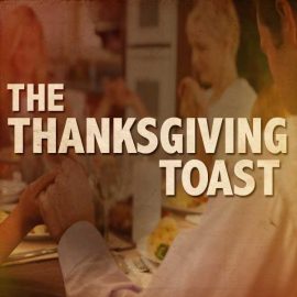The Thanksgiving Toast