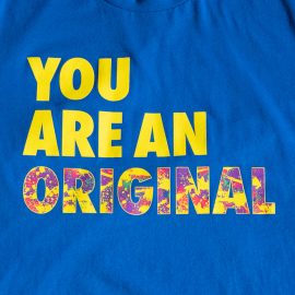 You Are An Original