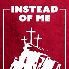 Instead of Me