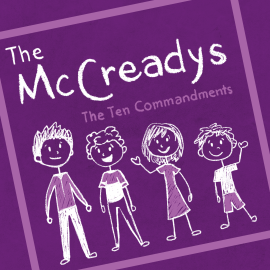 The McCreadys: The Ten Commandments