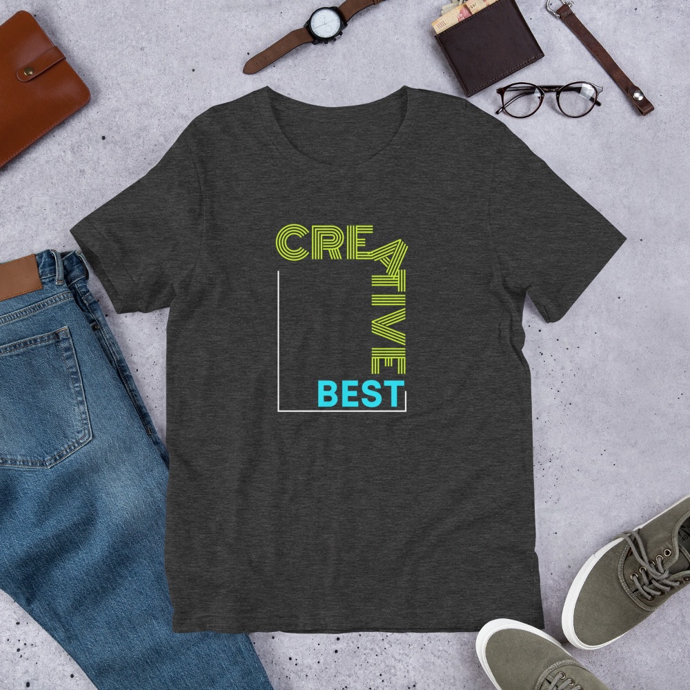 Creative Best Short-Sleeve Unisex T-Shirt