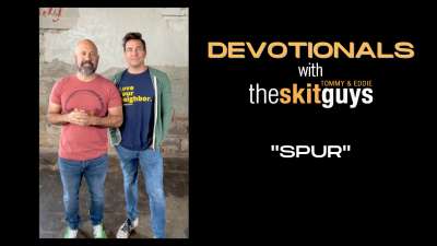 Devotionals with The Skit Guys: Spur Each Other On