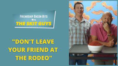 Friendship Bacon Bit: Don't Leave Your Friend at the Rodeo