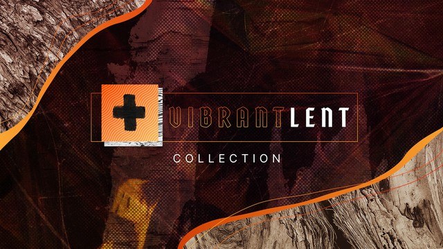 Vibrant Lent Collection