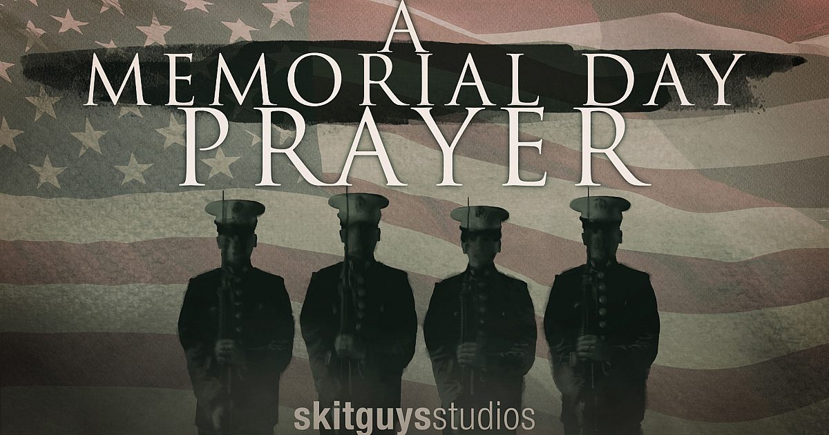 A Memorial Day Prayer Video