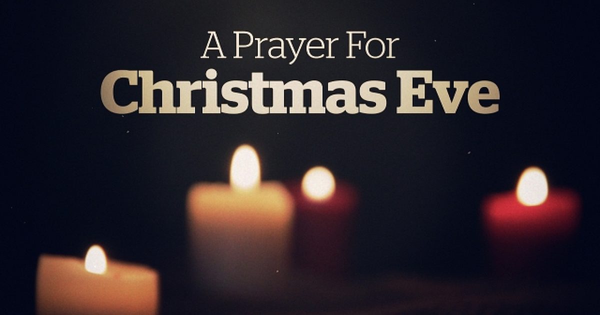 A Prayer For Christmas Eve