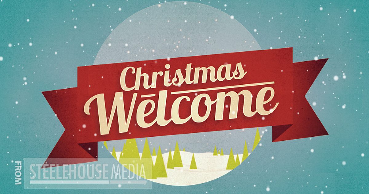 Christmas Welcome