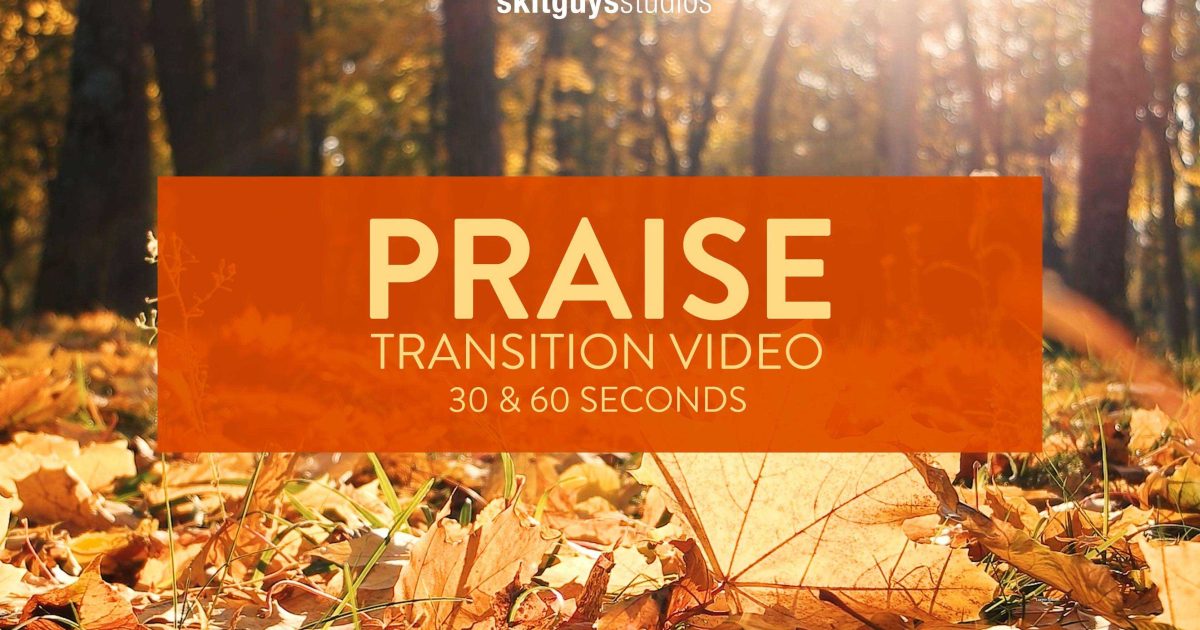 Fall Transition Pack: Praise