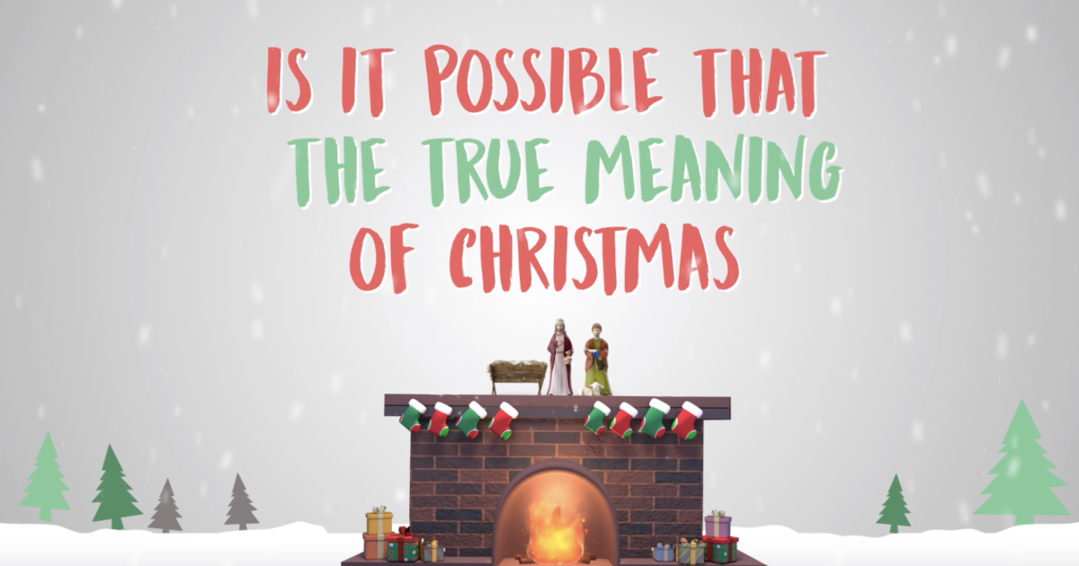 The True Meaning Of Christmas