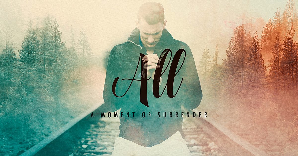 All (a Moment Of Surrender)