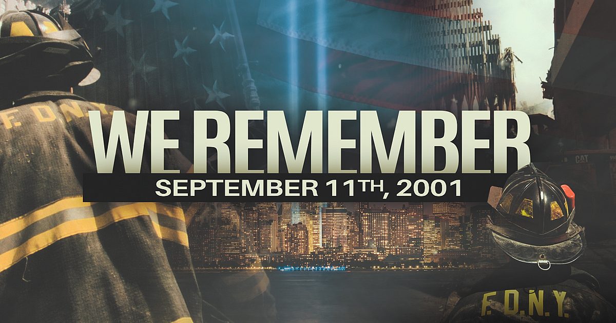 We Remember September 11th 2001