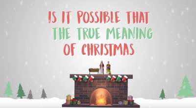 The True Meaning Of Christmas