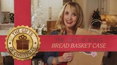 The Gift Of Jesus: Bread Basket Case