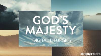 God's Majesty: Digital Liturgies