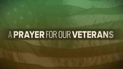 A Prayer For Our Veterans
