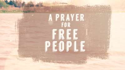 Prayer For Free People