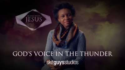 40 Days: God's Voice in the Thunder | Church Video for Lent