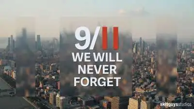 A 9/11 Tribute: We Will Never Forget