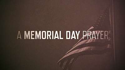 A Memorial Day Prayer