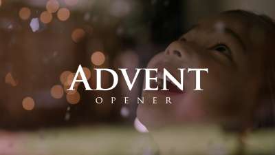 Advent Opener