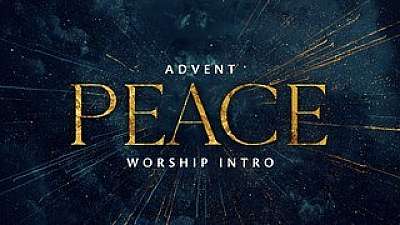 Advent Peace Worship Intro